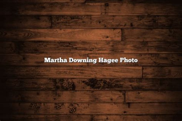 Unveil The Inspiring World Of Martha Downing Hagee: Discoveries And Insights Await
